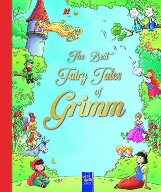 The Best Fairy Tales of Grimm