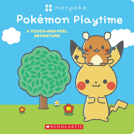 Monpoke: Pok?mon Playtime (Touch-and-Feel Book)