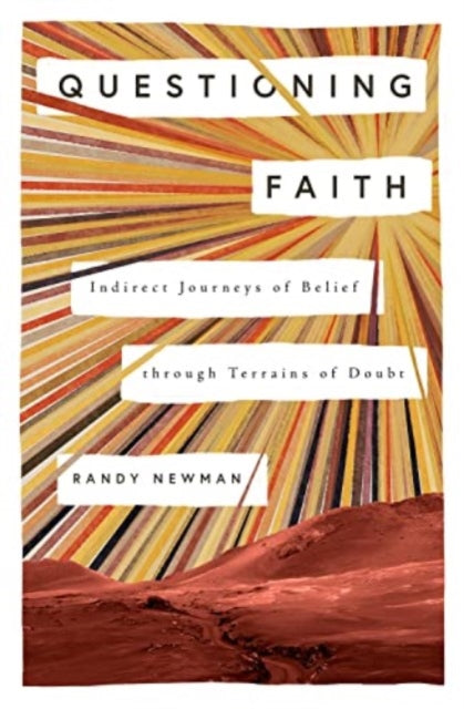 Questioning Faith: Indirect Journeys of Belief through Terrains of Doubt