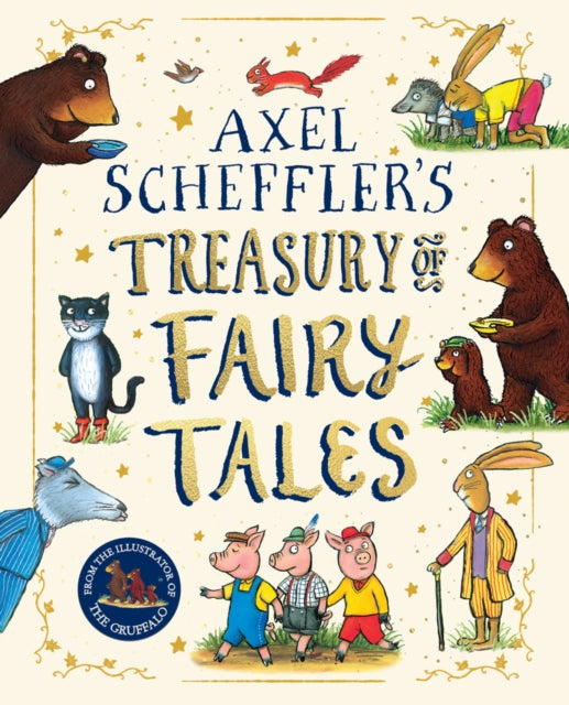 Axel Scheffler Fairy Tale Treasury