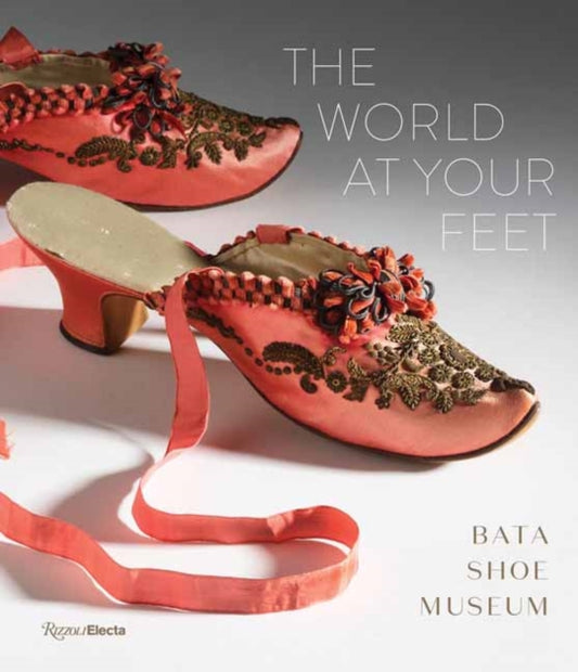 World at Your Feet: Bata Shoe Museum