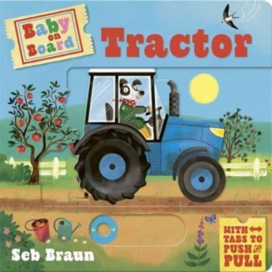 Baby on Board: Tractor: A Push, Pull, Slide Tab Book