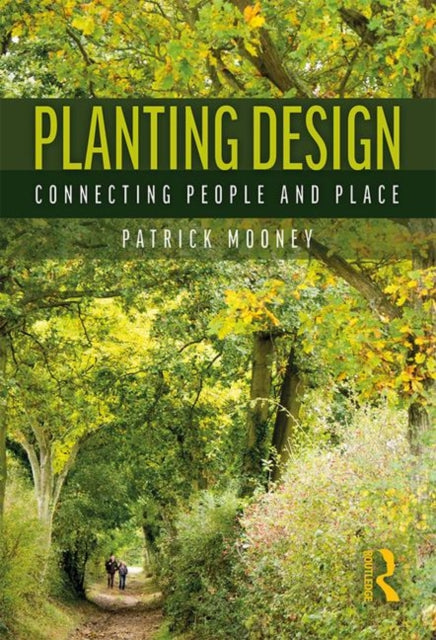 Planting Design: Connecting People and Place