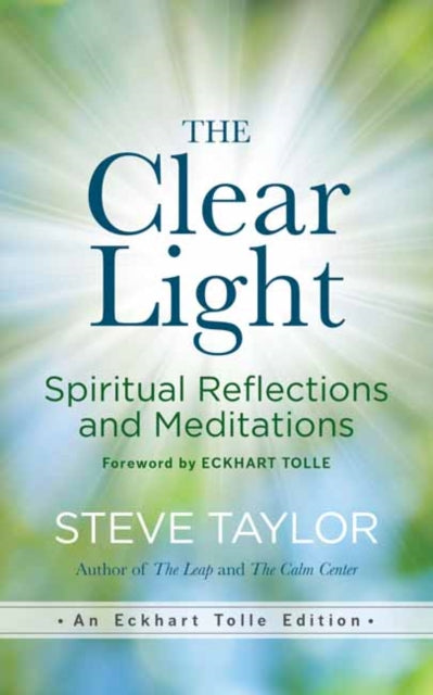 Clear Light: Spiritual Reflections and Meditations