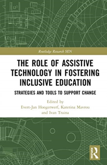 Role of Assistive Technology in Fostering Inclusive Education: Strategies and Tools to Support Change