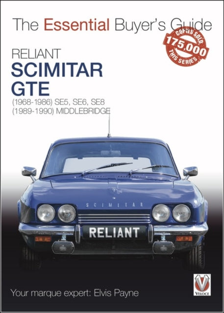 Reliant Scimitar GTE: (1968-1990) SE5, SE6, SE8.