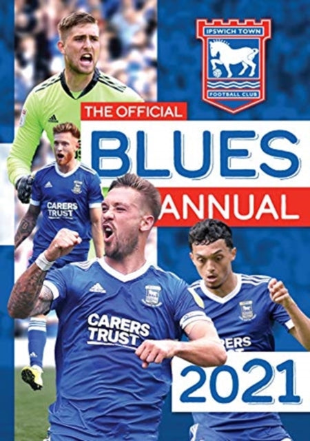 Official Ipswich Town FC Annual 2021