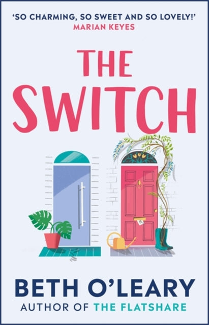 Switch: the joyful and uplifting Sunday Times bestseller