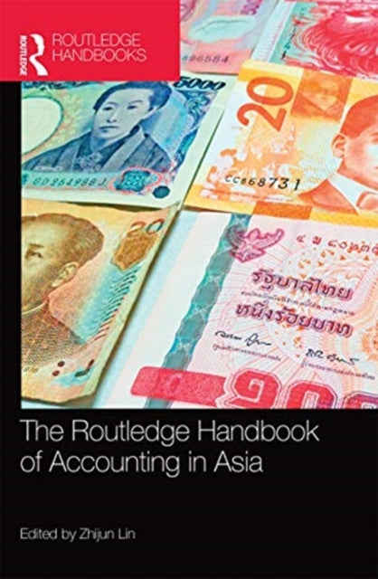 Routledge Handbook of Accounting in Asia