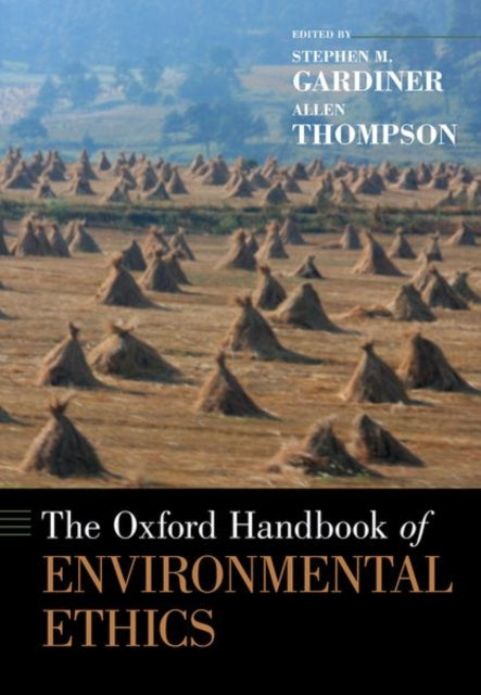 Oxford Handbook of Environmental Ethics