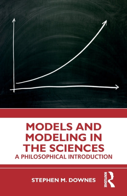 Models and Modeling in the Sciences: A Philosophical Introduction