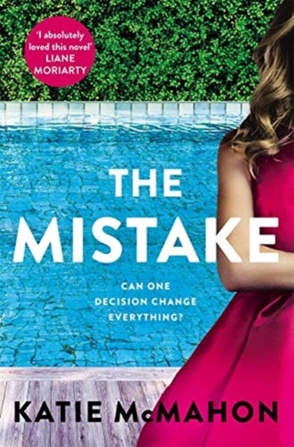 Mistake: Perfect for fans of T.M. Logan and Liane Moriarty