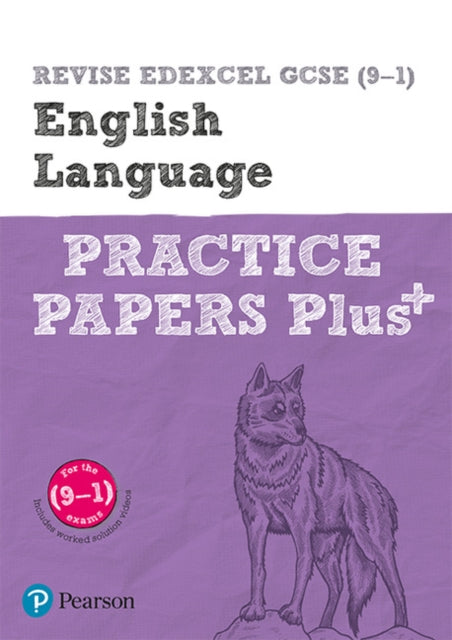 Pearson REVISE Edexcel GCSE (9-1) English Language Practice Papers Plus: for home learning, 2021 assessments and 2022 exams