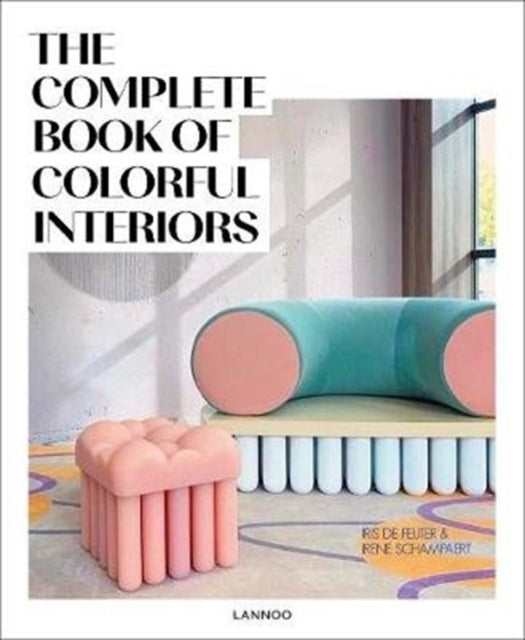 Complete Book of Colourful Interiors