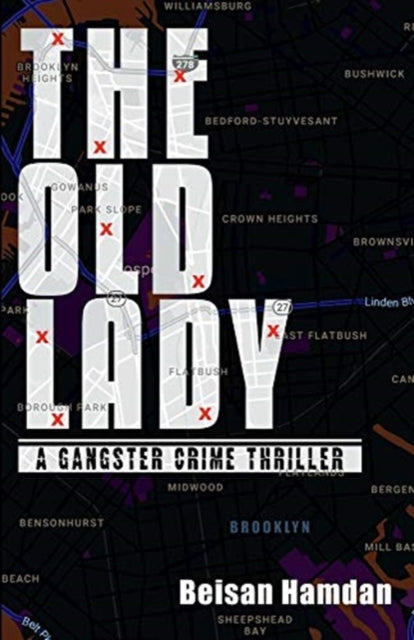 Old Lady: A Gangster Crime Thriller