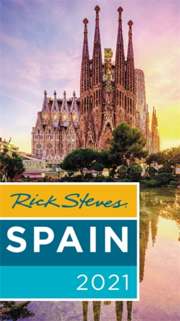 Rick Steves Spain (Seventeenth Edition)
