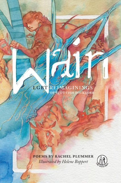 Wain: LGBT reimaginings of Scottish folktales