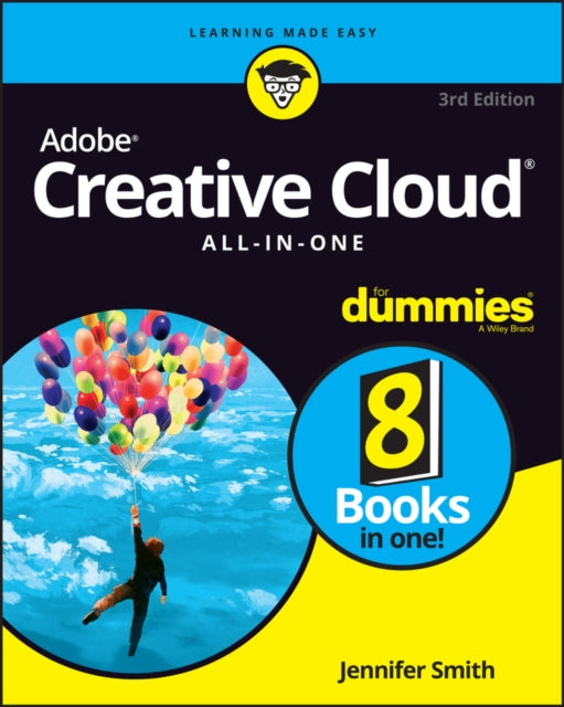 Adobe Creative Cloud All-in-One For Dummies