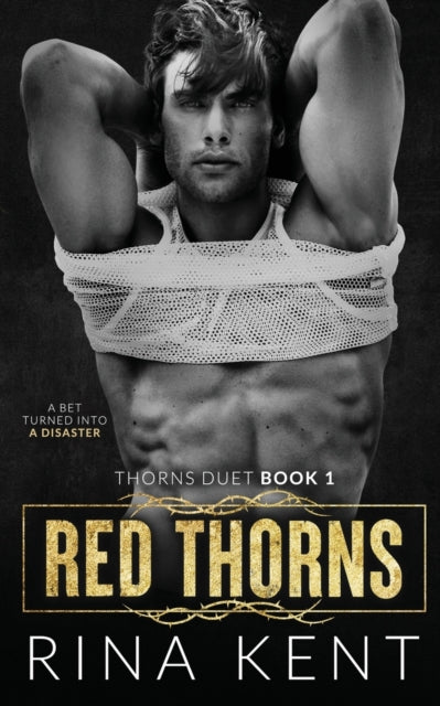 Red Thorns: A Dark New Adult Romance