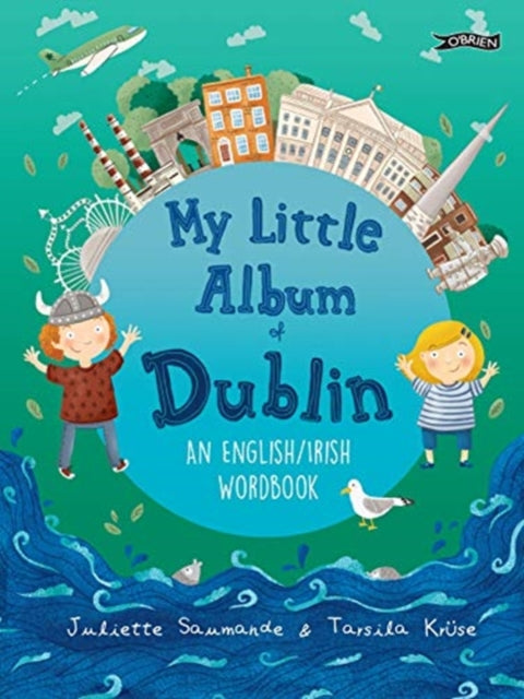 My Little Album of Dublin: An English / Irish Word Book