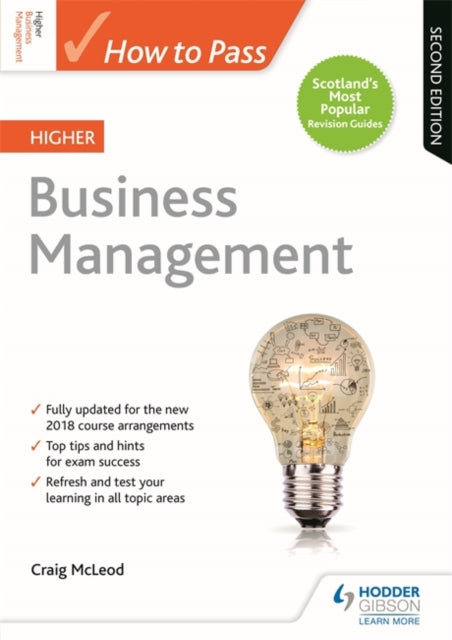 How to Pass Higher Business Management, Second Edition