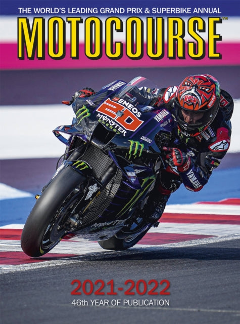 MOTOCOURSE 2021-22 Annual: The World's Leading Grand Prix & Superbike Annual