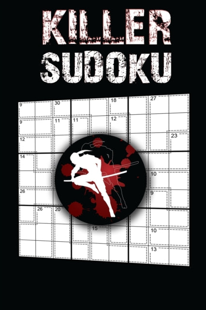 Killer Sudoku: 200 Hard Killer Sudoku Puzzles