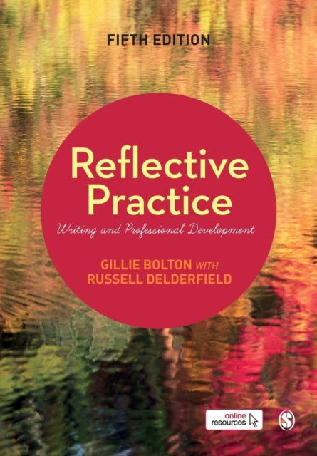 Reflective Practice: Writing and Professional Development