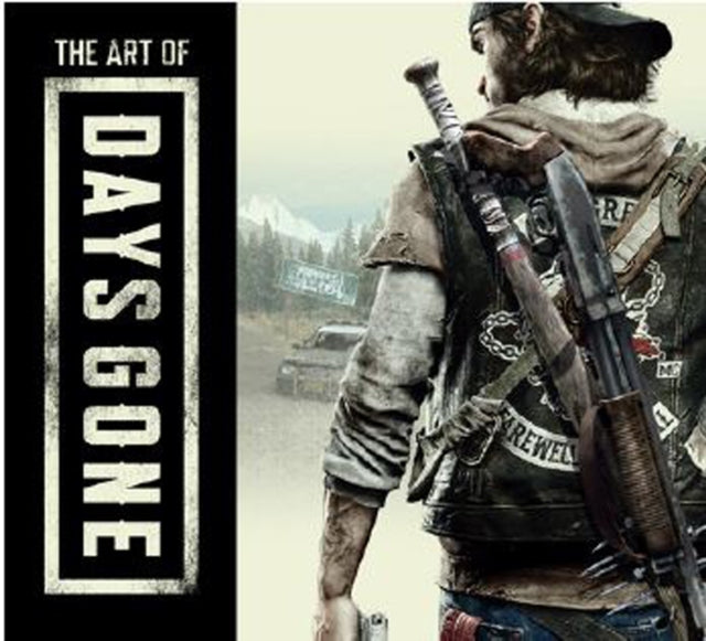 Art Of Days Gone