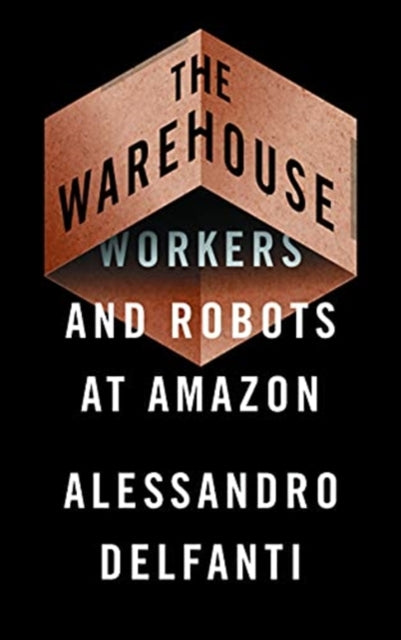 Warehouse: Workers and Robots at Amazon