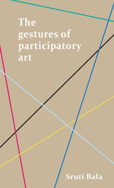 Gestures of Participatory Art