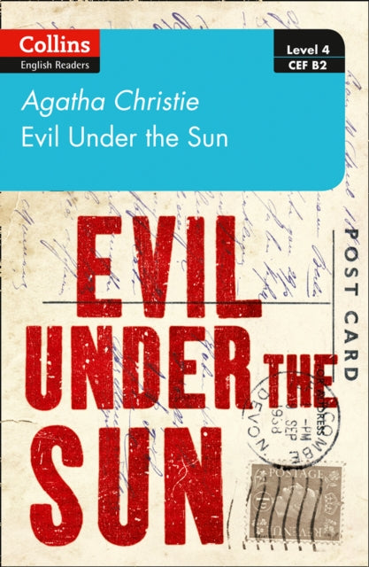 Evil under the sun: Level 4 - Upper- Intermediate (B2)