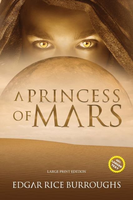 Princess of Mars (Annotated, Large Print)