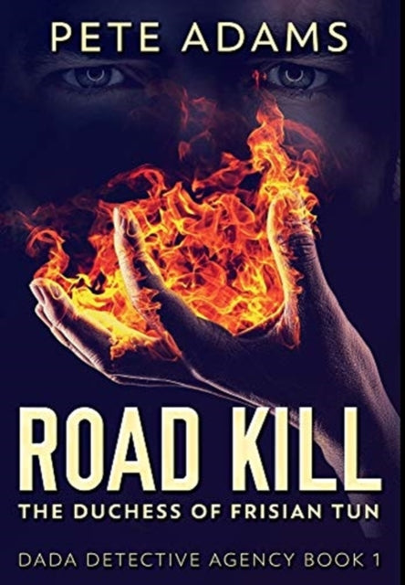 Road Kill: Premium Hardcover Edition