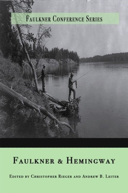 Faulkner and Hemingway