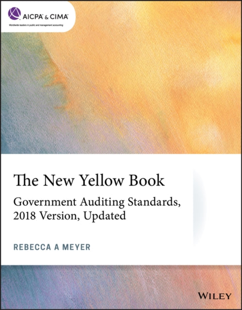 New Yellow Book: Government Auditing Standards 2018 Version, Updated