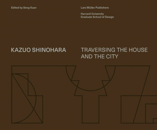 Kazuo Shinohara: On the Threshold of Space-Making