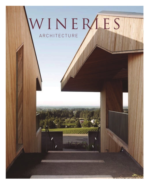 Wineries Architecture