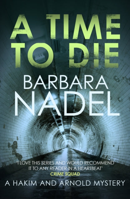 Time to Die: An unputdownable gritty London crime thriller