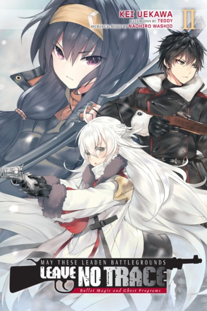 May These Leaden Battlegrounds Leave No Trace, Vol. 2 (light novel)