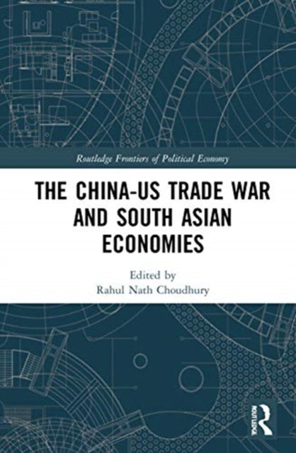 China-US Trade War and South Asian Economies