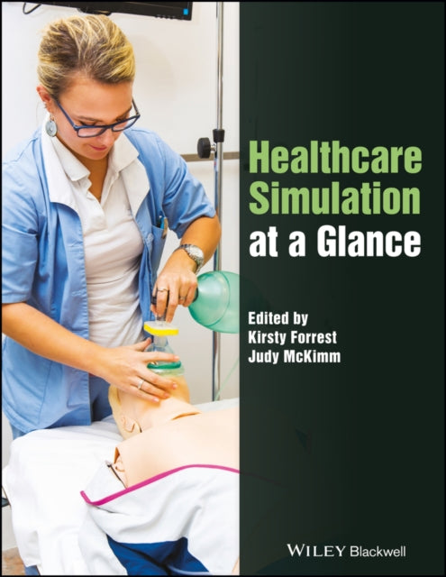 Healthcare Simulation at a Glance