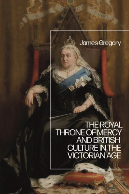 Royal Throne of Mercy and British Culture in the Victorian Age