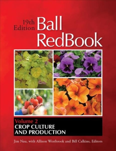 Ball RedBook: Crop Culture and Production