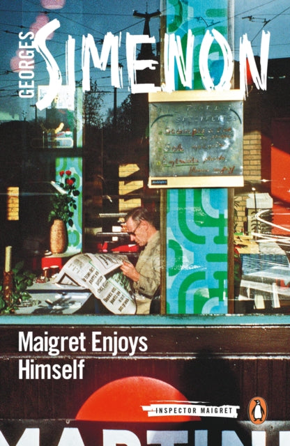 Maigret Enjoys Himself: Inspector Maigret #50