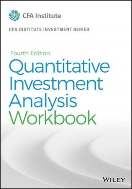 Quantitative Investment Analysis, Workbook