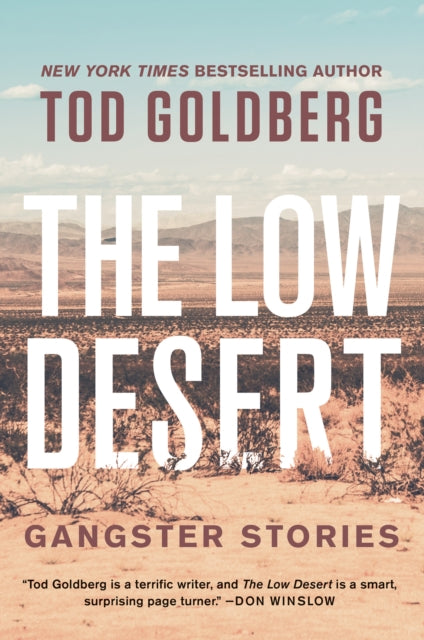 Low Desert: Gangster Stories