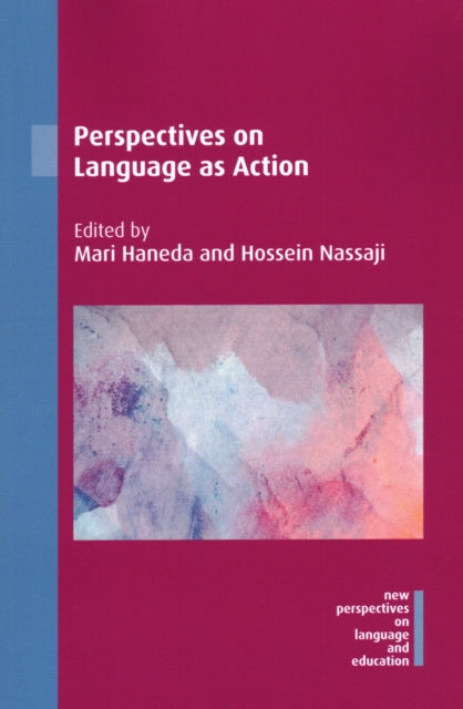 Perspectives on Language as Action