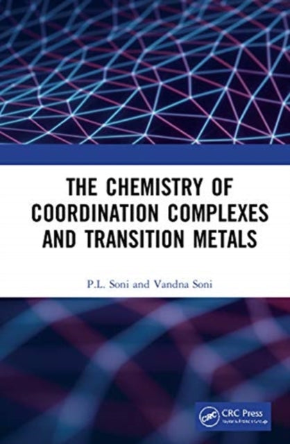 Chemistry of Coordination Complexes and Transition Metals