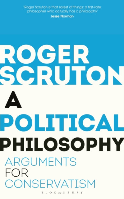 Political Philosophy: Arguments for Conservatism